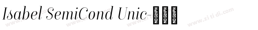 Isabel SemiCond Unic字体转换 Isabel SemiCond Unic字体转换